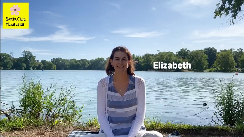 Santa Clara Meditation Lecture by Elizabeth