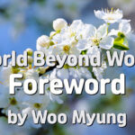 Master Woo Myung – Book – World Beyond World – Foreword | Santa Clara Meditation