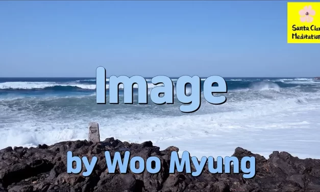 Master Woo Myung – Truth Verses – Image