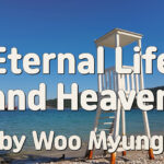 Master Woo Myung – Meditation Teaching – Eternal Life and Heaven | Santa Clara Meditation