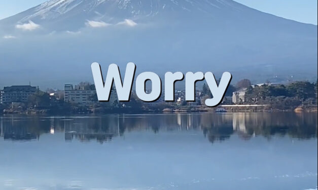 Master Woo Myung – Meditation Poem – Worry