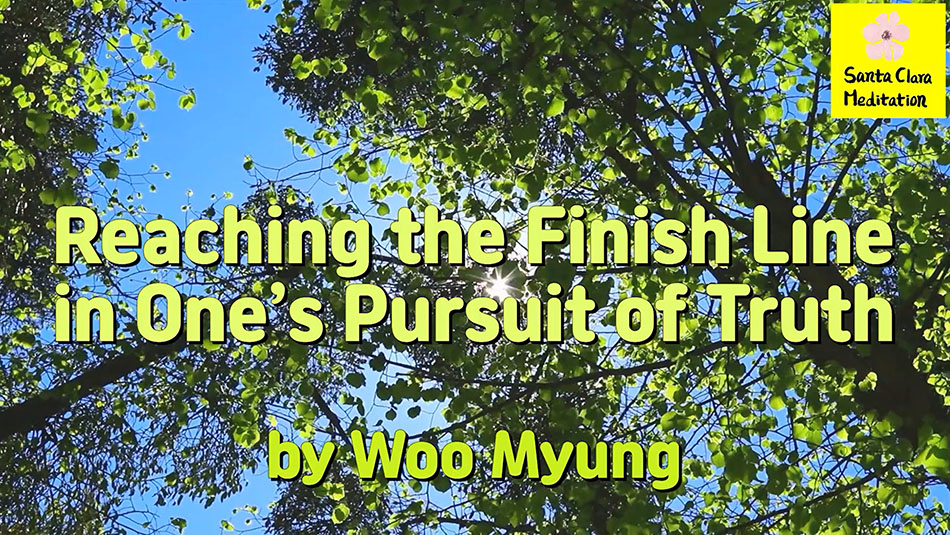 Master Woo Myung – Method for Becoming Truth – Reaching the Finish Line in One’s Pursuit of Truth