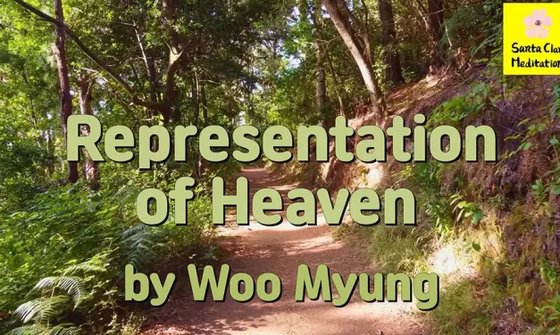 Master Woo Myung – Meditation Quote – Representations of Heaven