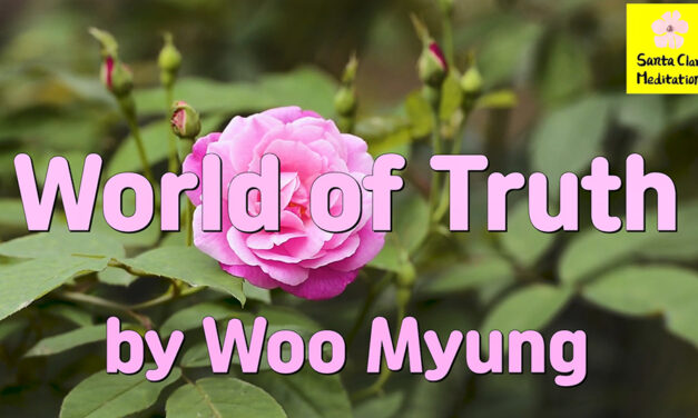 Master Woo Myung – Teaching of Wisdom – World of Truth