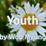 Master Woo Myung – Meditation Verses – Youth | Santa Clara Meditation