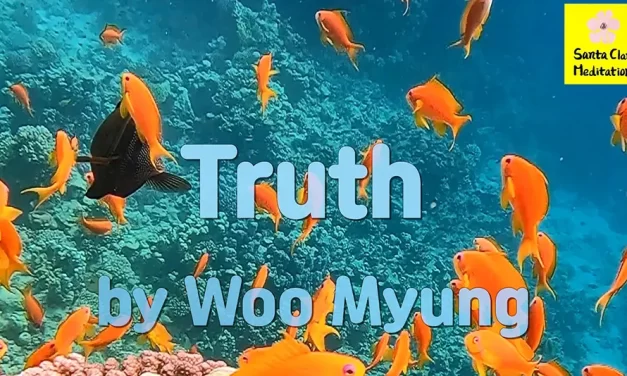 Master Woo Myung – Verses – Truth