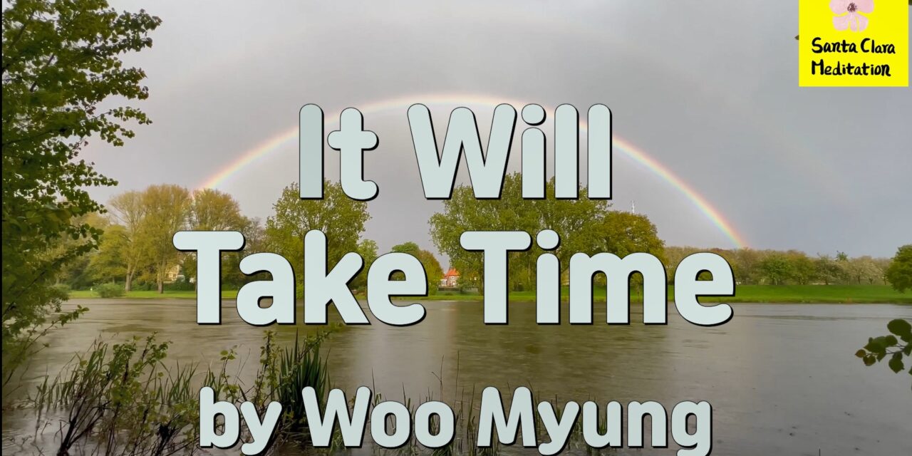 Master Woo Myung – Book – World Beyond World II – The Living Eternal World – It Will Take Time