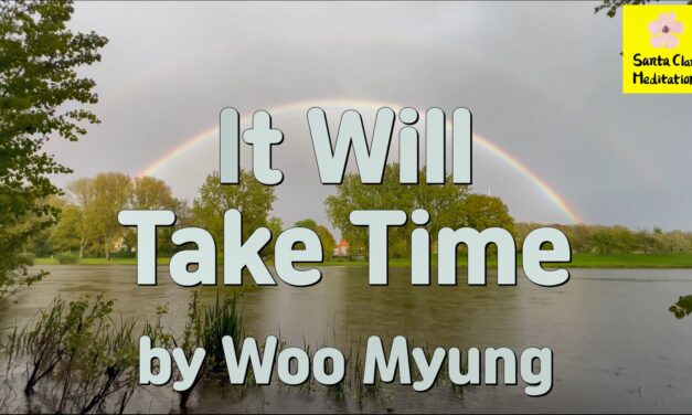 Master Woo Myung – Book – World Beyond World II – The Living Eternal World – It Will Take Time