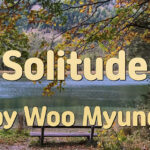 Master Woo Myung – Book – Nature’s Flow – Solitude | Santa Clara Meditation