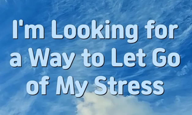 Master Woo Myung – Mental Health Tips – I’m Looking for a Way to Let Go of My Stress