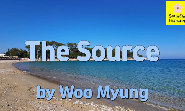 Master Woo Myung – Words to Awaken – The Source