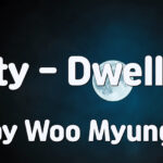 Master Woo Myung – Meditation Verses – City – Dweller | Santa Clara Meditation