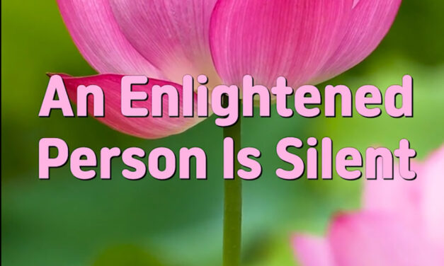 Master Woo Myung – Meditation Benefit – An Enlightened Person Is Silent