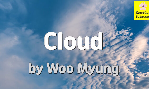 Master Woo Myung – Truth Writing – Cloud