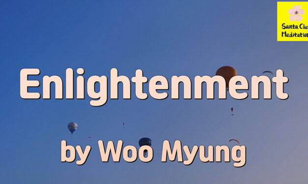 Master Woo Myung – Method to Awaken – Enlightenment