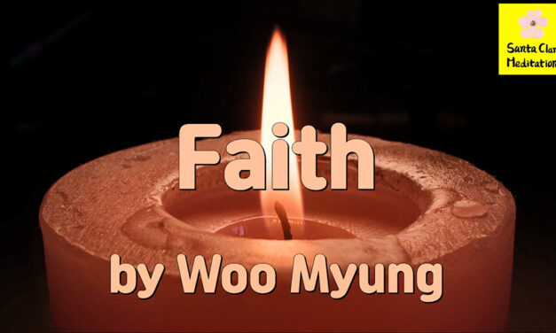 Master Woo Myung – Quote to Awaken – Faith