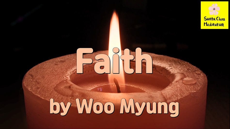 Master Woo Myung – Quote to Awaken – Faith