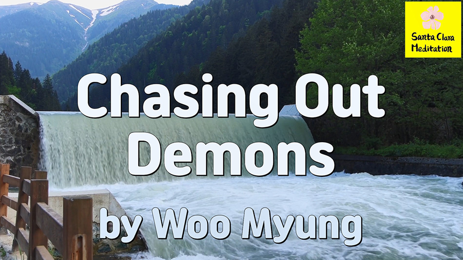 Master Woo Myung – How to Cleanse Human Mind – Chasing Out Demons