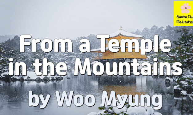 Master Woo Myung – Verses – From a Temple in the Mountains