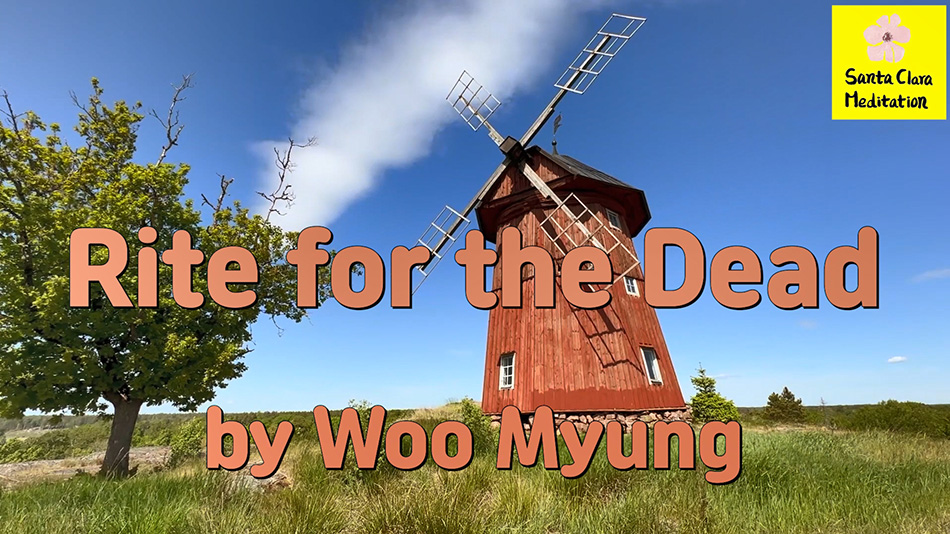 Master Woo Myung – Truth Verses – Rite for the Dead