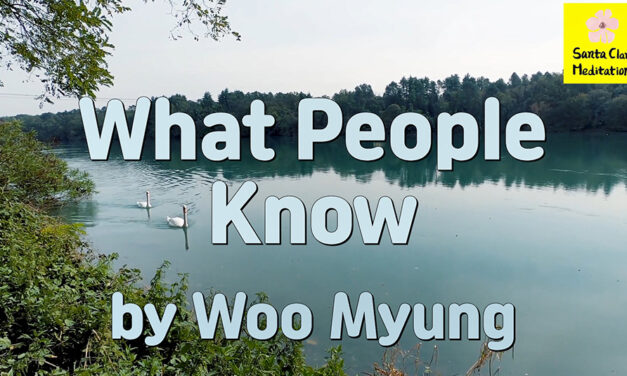 Master Woo Myung – Teachings of Truth – What People Know