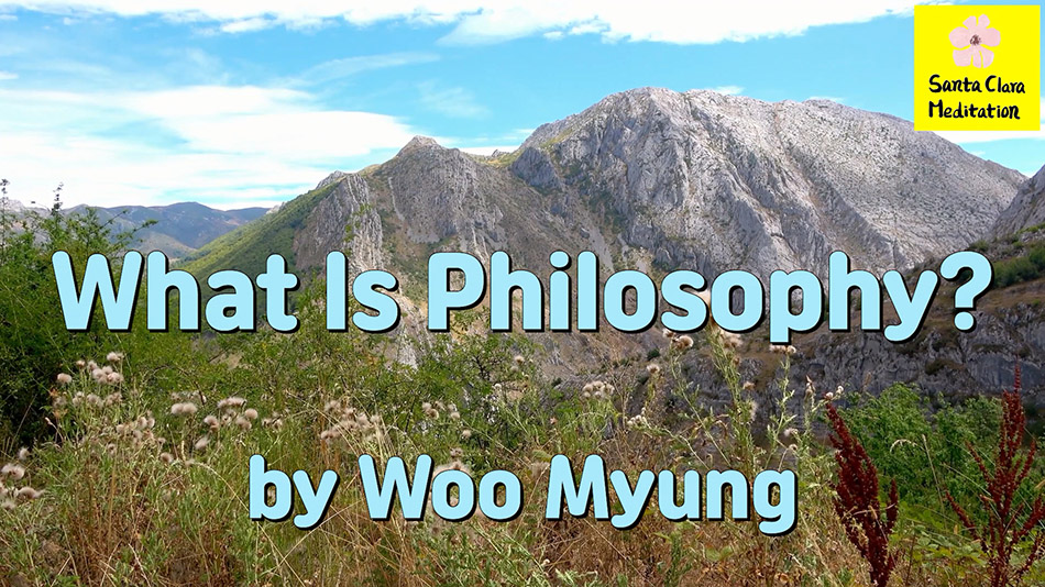 Master Woo Myung – Truth’s Answer – What Is Philosophy? | Santa Clara Meditation | #1 WSJ Bestseller?