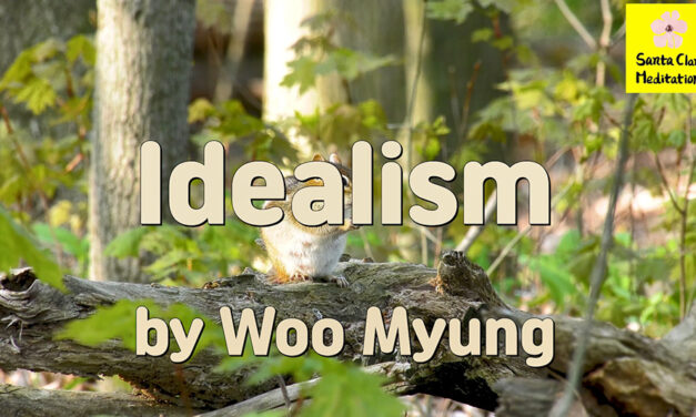 Master Woo Myung – Wisdom Writing – Idealism