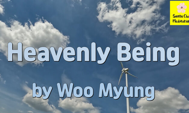 Master Woo Myung – Truth Verses – Heavenly Being