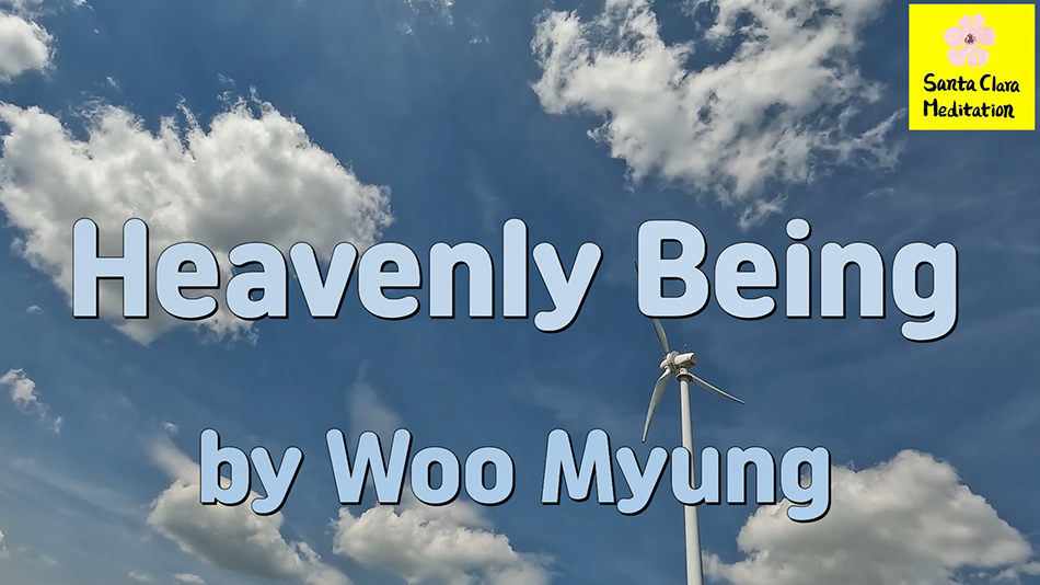 Master Woo Myung – Truth Verses – Heavenly Being