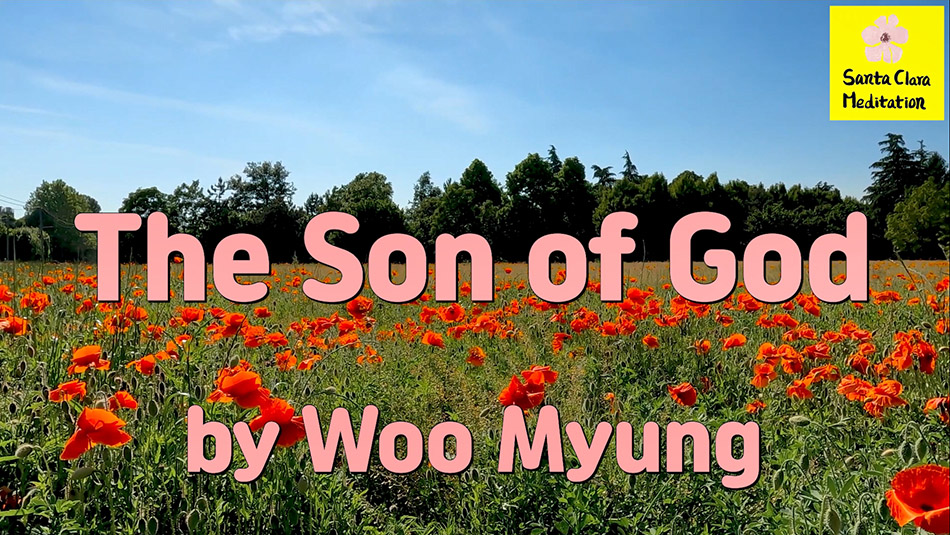 Master Woo Myung – Words of Life – The Son of God