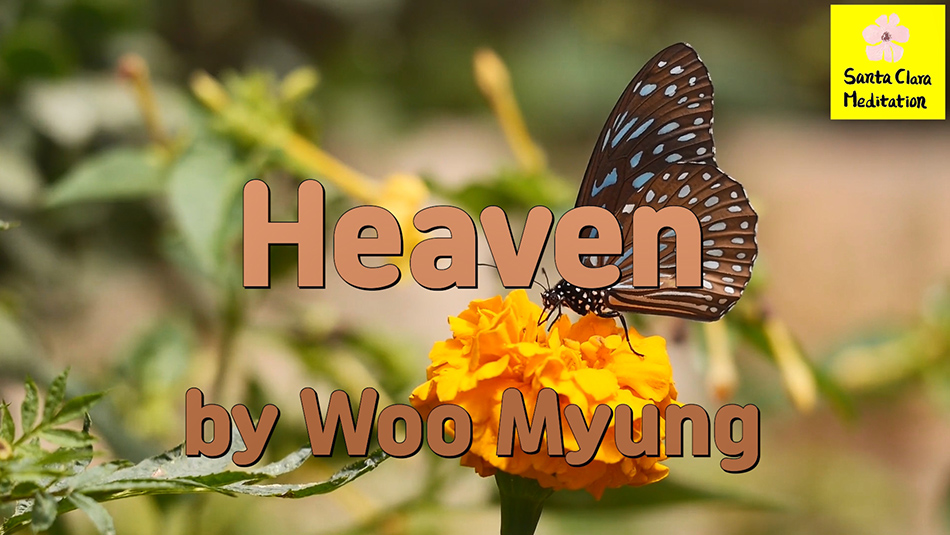 Master Woo Myung – Words of Wisdom – Heaven