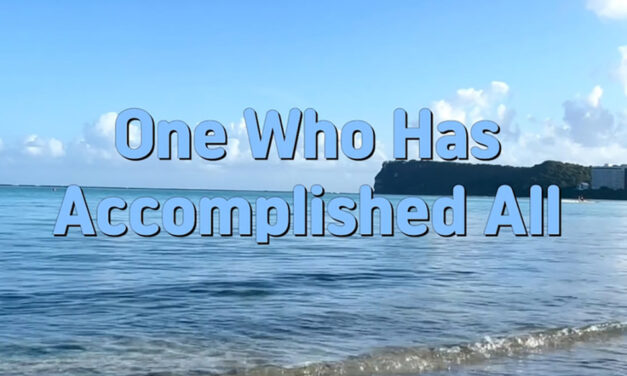 Master Woo Myung – Wisdom Quote – One Who Has Accomplished All