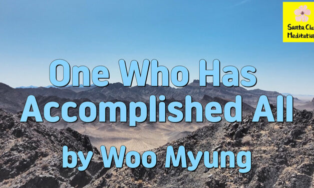 Master Woo Myung – How to Become Human Completion – One Who Has Accomplished All