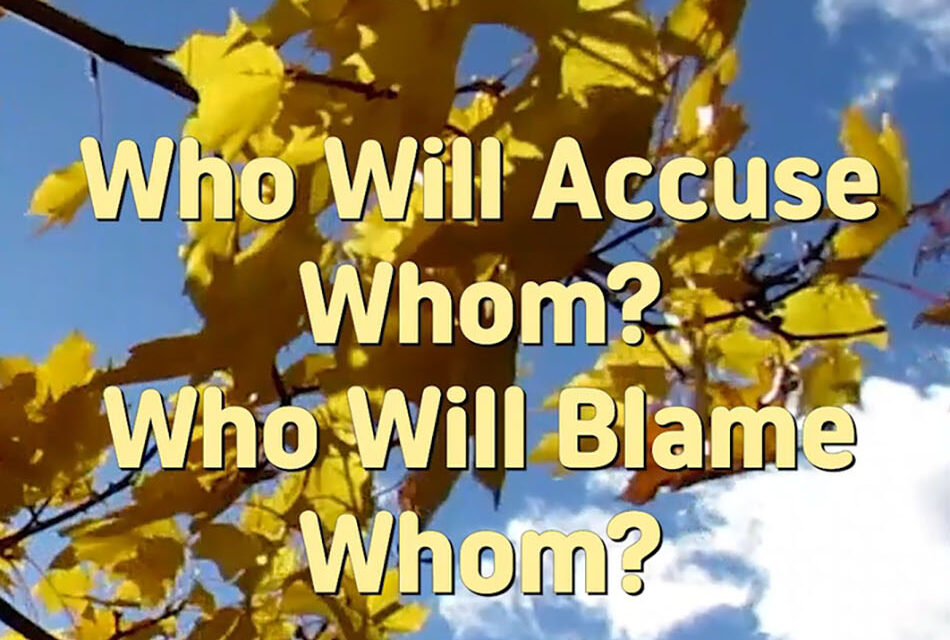 Master Woo Myung – Message – Who Will Accuse Whom? Who Will Blame Whom?