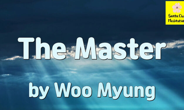 Master Woo Myung – Poem – The Master