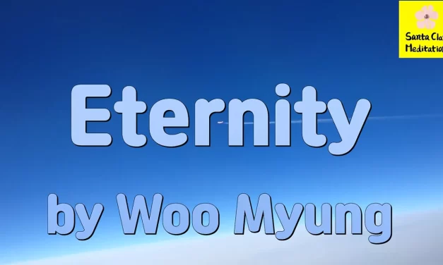 #1 WSJ Bestselling Author Master Woo Myung’s Book – Nature’s Flow – Eternity