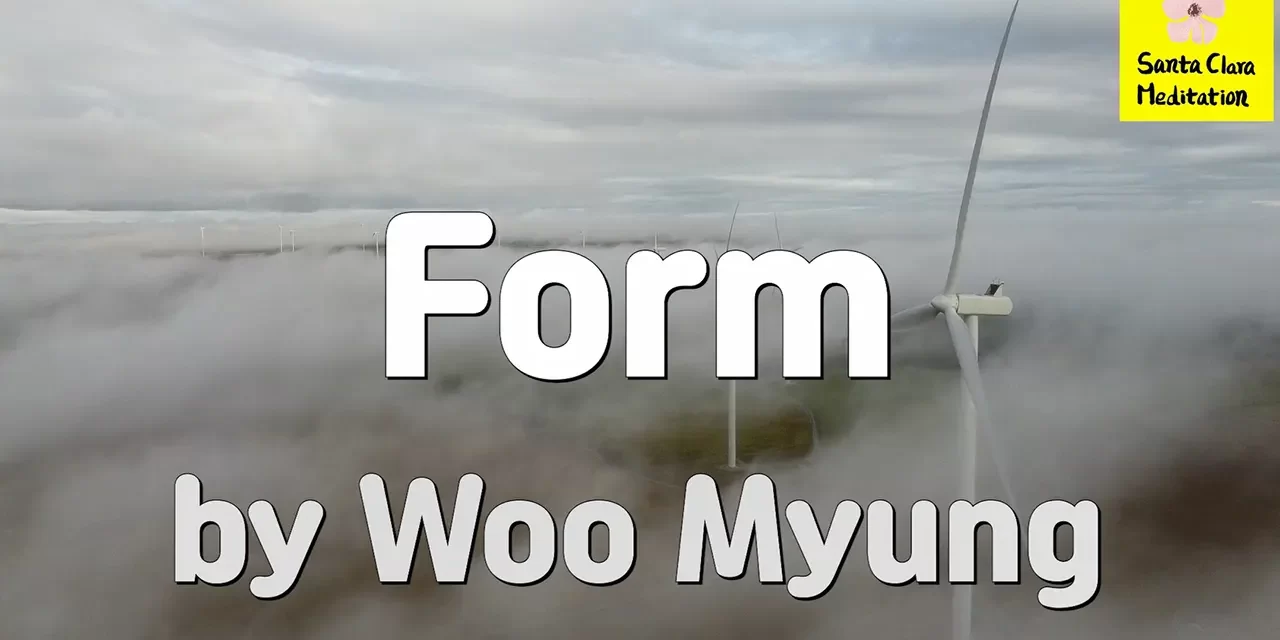 Master Woo Myung – Poem – Form