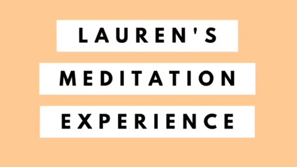 Santa Clara Meditation Experience Story – Lauren