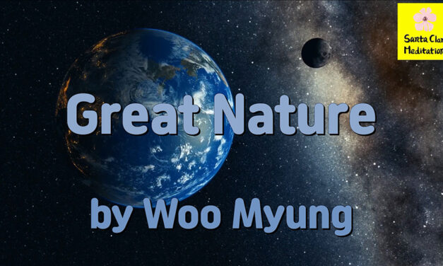 Master Woo Myung Book- The Way to Become a Person in Heaven While Living – Great Nature | Meditation