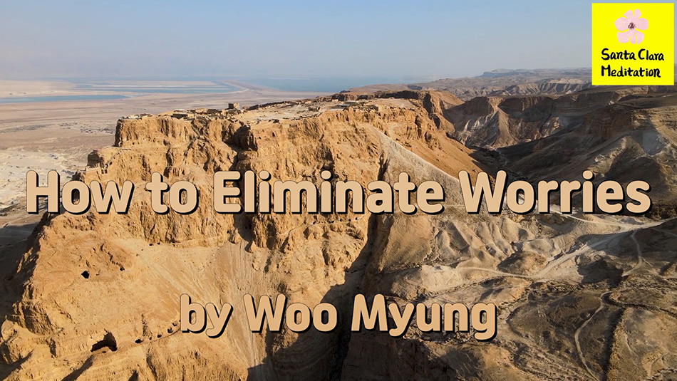 Master Woo Myung’s #1 Bestseller – How to Have a Meeting with God, Buddha, Allah – How to Eliminate Worries