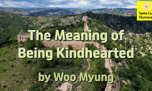 Master Woo Myung Book – World Beyond World – The Meaning of Being Kindhearted